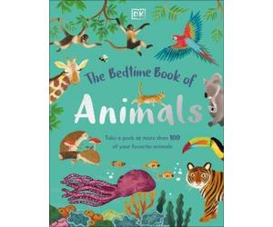 The Bedtime Book of Animals (Copertina rigida) Bedtime Books