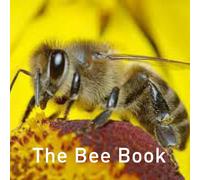 The Bee Book (Nature Book)