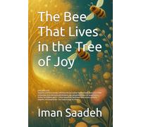 The Bee That Lives in the Tree of Joy: 3