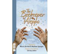 The Beekeeper of Aleppo (NHB Modern Plays)