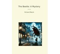 The Beetle: A Mystery