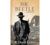 The Beetle: A War Novel
