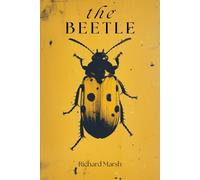The Beetle: The Chilling 1897 Psychological Horror Classic