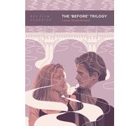 The 'Before' Trilogy
