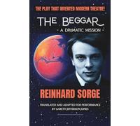 The Beggar: A Dramatic Mission