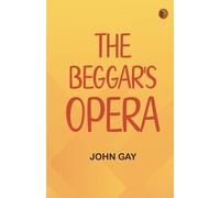 The Beggar's Opera