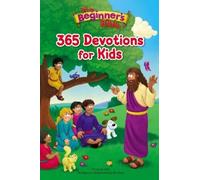 The Beginner's Bib The Beginner's Bible 365 Devotions for Ki (Copertina rigida)