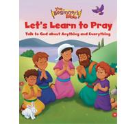 The Beginner's Bible The Beginner's Bible Let's Learn to Pray (Copertina rigida)