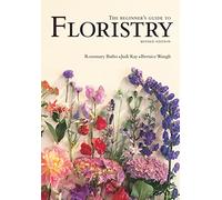 The Beginner's Guide to Floristry