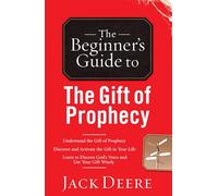 The Beginner's Guide to the Gift of Prophecy