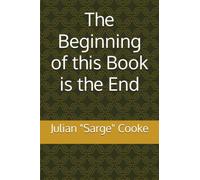 The Beginning of this Book is the End