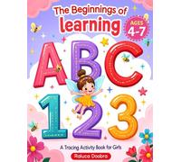 The Beginnings Of Learning: A tracing Activity Book For Girls