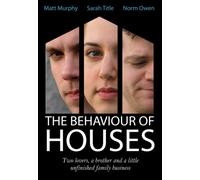 The Behaviour of Houses