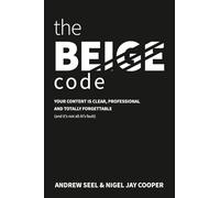 THE BEIGE CODE: Your content is clear, professional and totally forgettable (and it's not all Al's fault)
