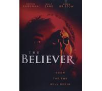 The Believer (DVD) Lindsey Ginter Sophie Kargma Susan Wilder Aidan Bristo