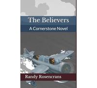 The Believers: A Cornerstone Novel