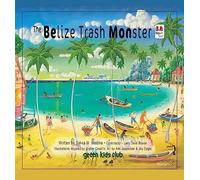 The Belize Trash Monster - Noah Text - HB