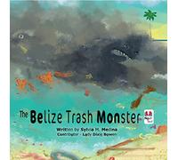 The Belize Trash Monster - Noah Text - PB