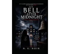THE BELL AFTER MIDNIGHT: ST. LAZARUS BOARDING SCHOOL