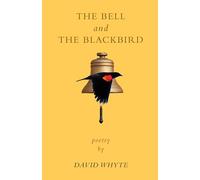 The Bell and the Blackbird