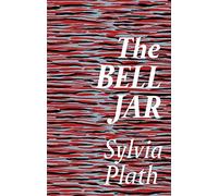 Sylvia Plath The Bell Jar (Copertina rigida)