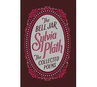 The Bell Jar/The Collected Poems (Barnes & Noble Collectible Editions)