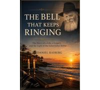 The Bell That Continues to Ring