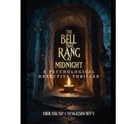 The Bell That Rang at Midnight: A Psychological Detective Thriller