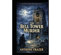 The Bell Tower Murder