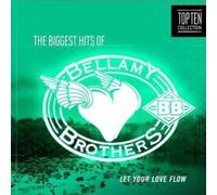 The Bellamy Broth Let Your Love Flow: The Biggest Hits of the Bellamy Broth (CD)