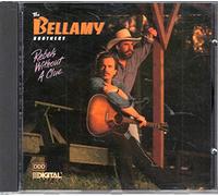 The Bellamy Brothers - Rebels Without A Clue