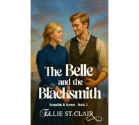 The Belle and the Blacksmith: A Victorian Sports Romance