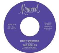 The Belles - Don't Pretend / Cupid's Got A Hold