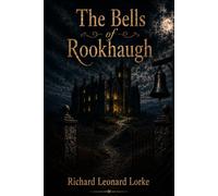 The Bells of Rookhaugh: A Victorian Gothic Mystery Romance