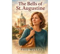 The Bells of St Augustine