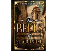 The Bells of St. Augustine