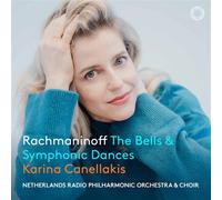 The Bells & Symphonic Dances - Karina Canellakis / Kristina Mkh... (Audio Cd)