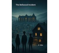 The Bellwood Incident