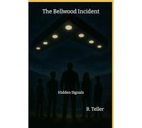 The Bellwood Incident: Hidden Signals