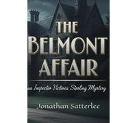 The Belmont Affair: an Inspector Victoria Sterling Mystery