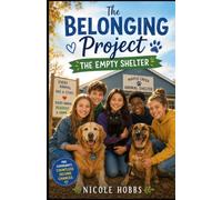 The Belonging Project: The Empty Shelter: 3
