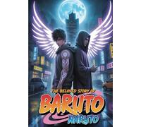 The Beloved Story of Baruto Naruto