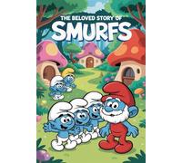 The Beloved Story of The smurfs