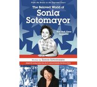 The Beloved World of Sonia Sotomayor