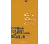 The Belvedere of San Leucio. Guide