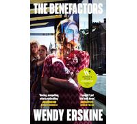 The Benefactors: Longlisted for the 2026 Women's Prize for Fiction