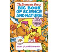The Berenstain Bears' Big Book of Science and Nature