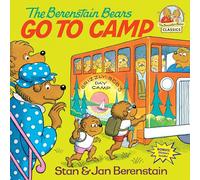 The Berenstain Bears Go to Camp