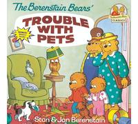The Berenstain Bears' Trouble with Pets