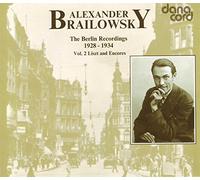 The Berlin Recordings 1928 - 1934 Vol. 2: Liszt and Encores